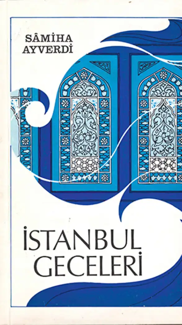 İstanbul Geceleri — Semiha Ayverdi