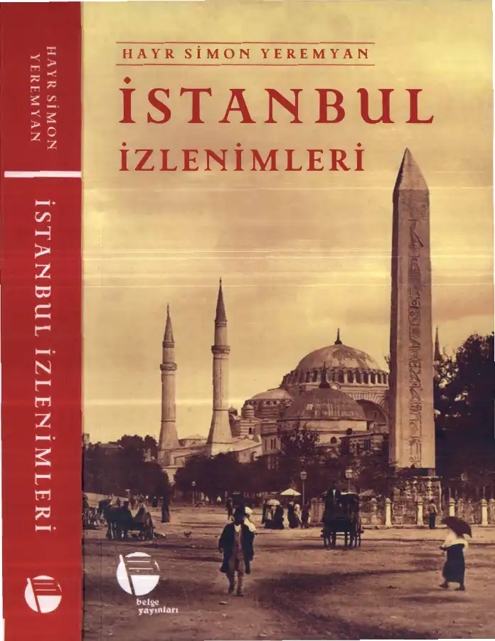 İstanbul İzlenimleri — Hayr Simon Yeremyan