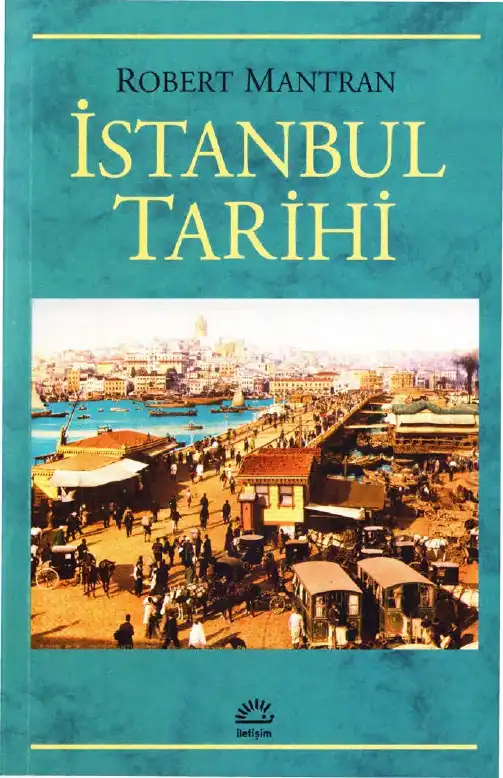 İstanbul Tarihi — Robert Mantran