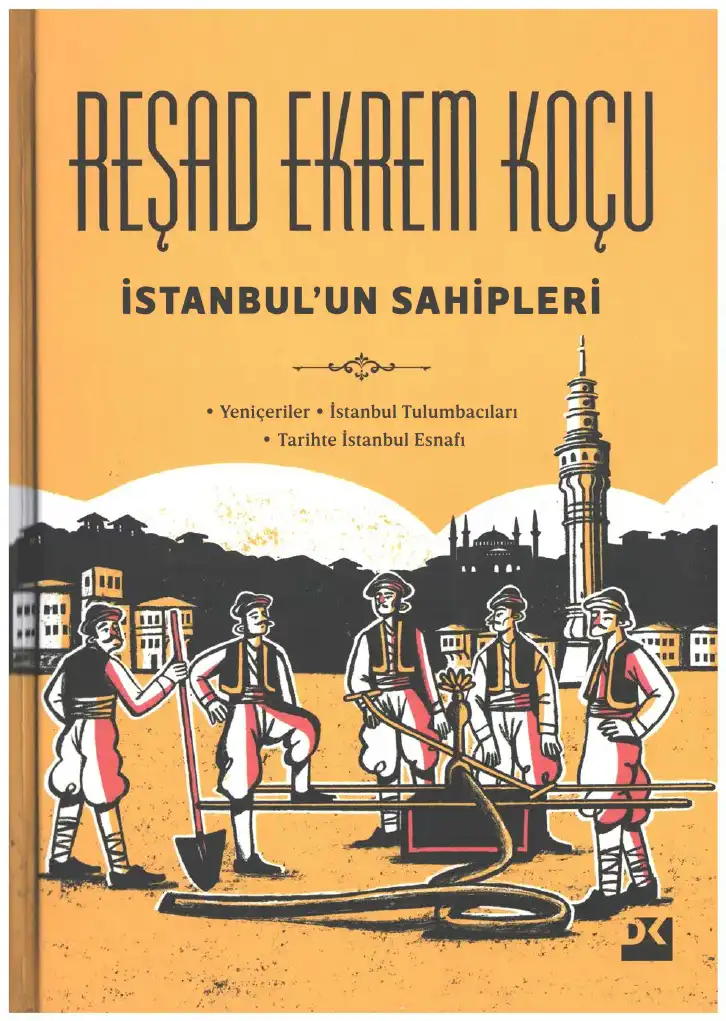 İstanbul'un Sahipleri — Reşad Ekrem Koçu