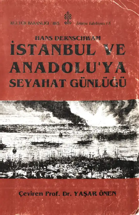 İstanbul ve Anadolu'ya Seyahat Günlüğü — Hans Dernschwam