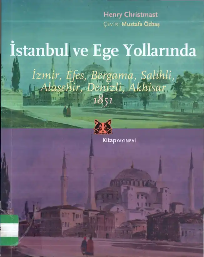 İstanbul ve Ege Yollarında — Henry Christmas
