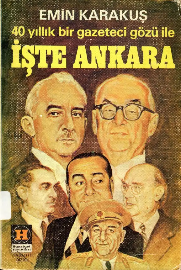 İşte Ankara Hürriyet — Emin Karakuş