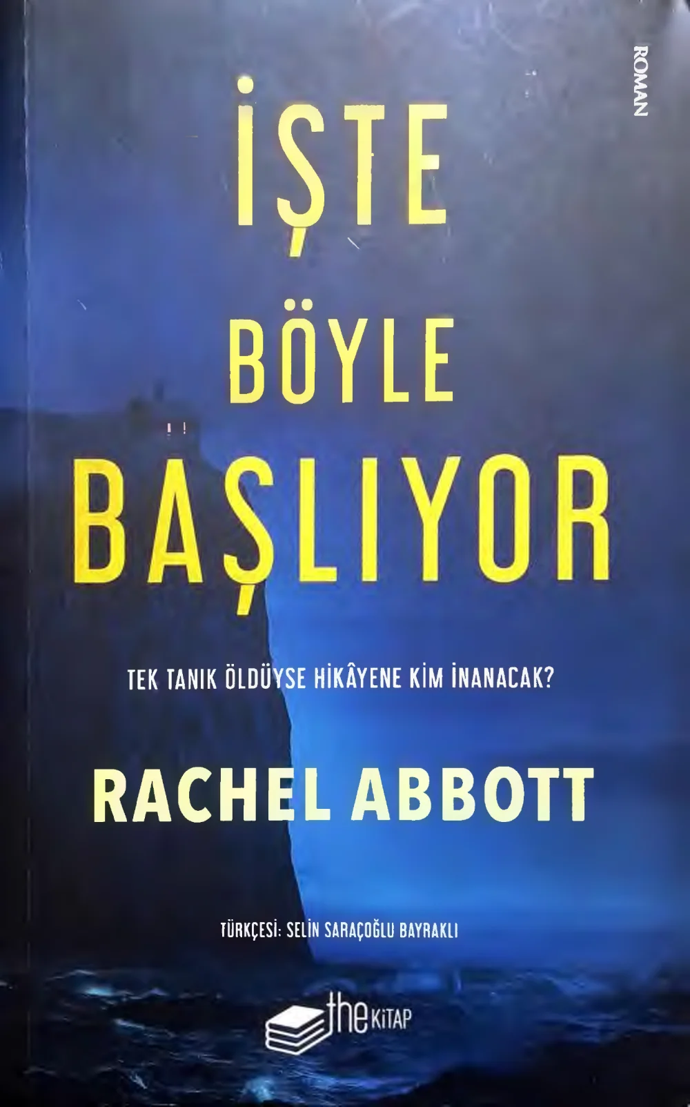 İşte Böyle Başlıyor — Rachel Abbott
