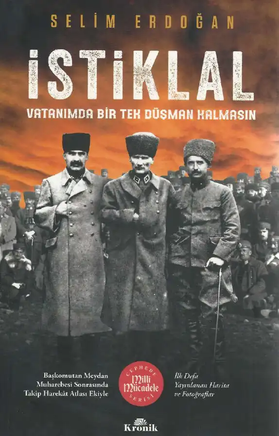 İstiklal: Vatanımda Bir Tek Düşman Kalmasın — Selim Erdoğan