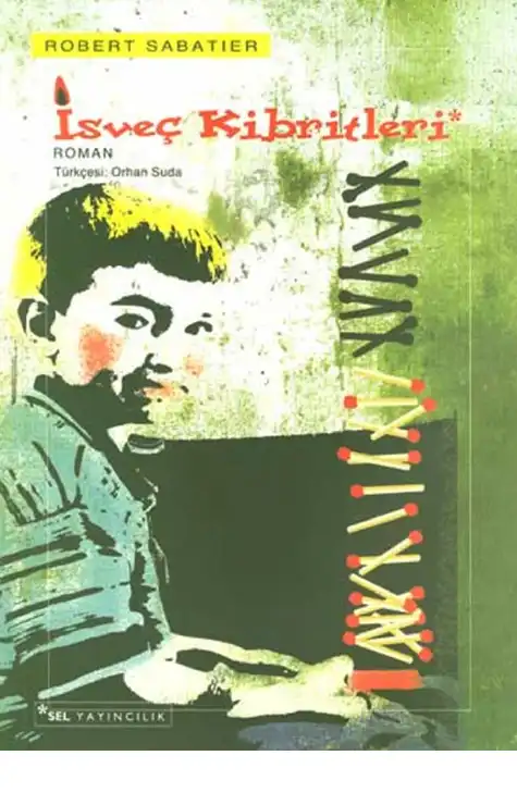 İsveç Kibritleri — Robert Sabatier