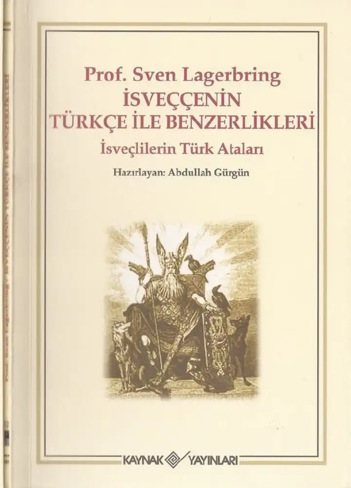 İsveççenin Türkçe İle Benzerlikleri — Sven Lagerbring