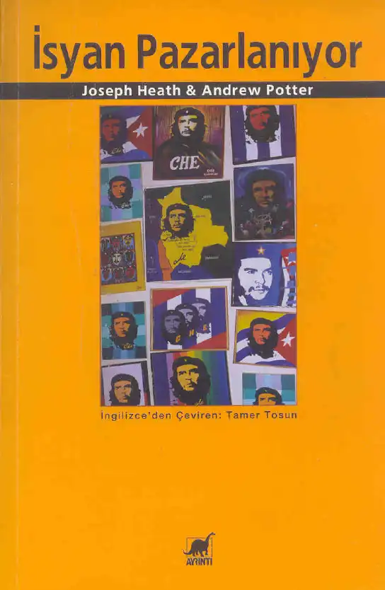 İsyan Pazarlanıyor — Joseph Heath, Andrew Potter