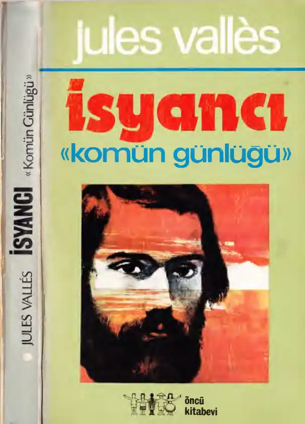 İsyancı Komün Günlüğü — Jules Vallès