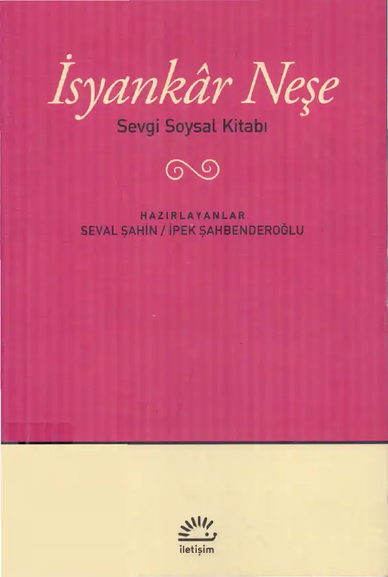 İsyankar Neşe: Sevgi Soysal Kitabı — Seval Şahin, İpek Şahbenderoğlu