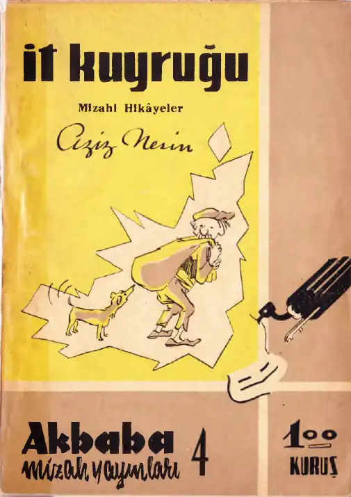 İt Kuyruğu — Aziz Nesin