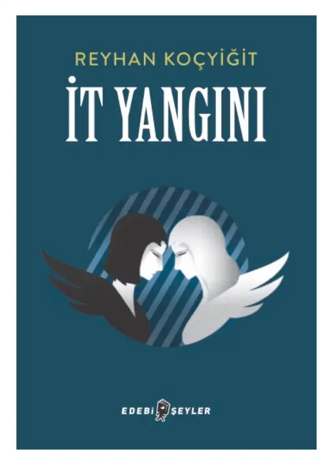 İt Yangını — Reyhan Koçyiğit