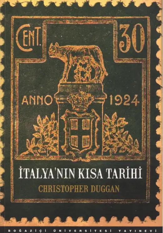 İtalya'nın Kısa Tarihi — Christopher Duggan