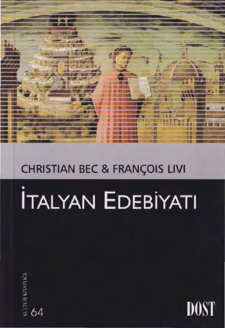 İtalyan Edebiyatı — Christian Bec & François Livi