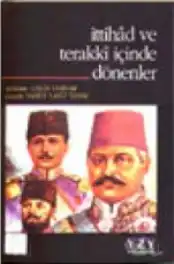 İttihad ve Terakki İçinde Dönenler — Samih Nafiz Tansu
