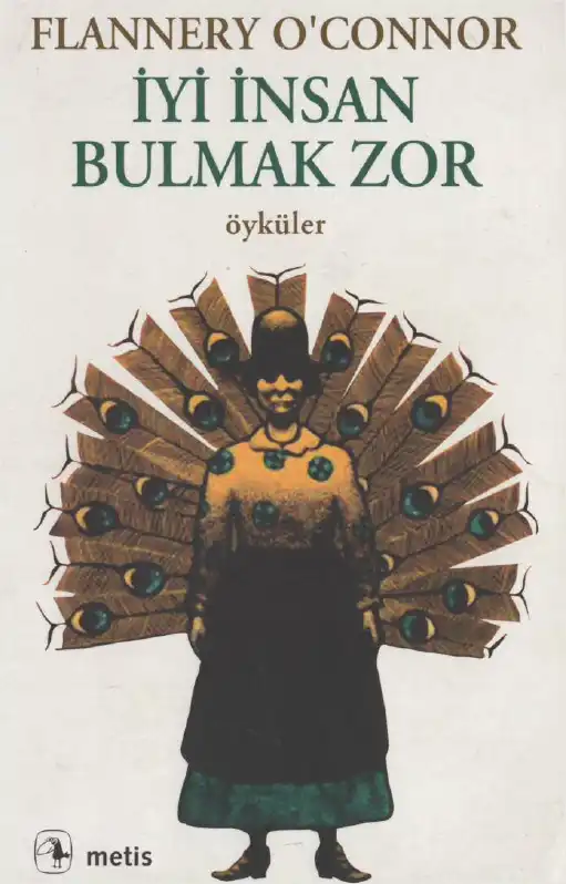 İyi İnsan Bulmak Zor — Flannery O'Connor