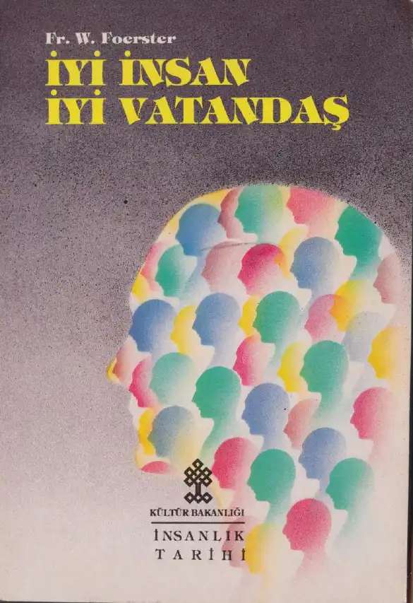 İyi İnsan İyi Vatandaş — Fr. W. Foerster