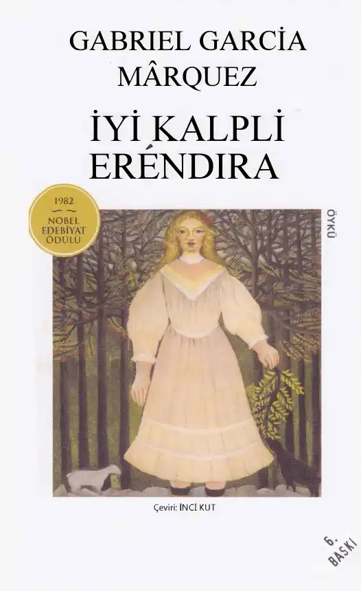 İyi Kalpli Erendira — Gabriel Garcia Marquez