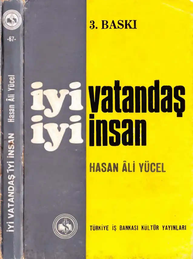 İyi Vatandaş İyi İnsan — Hasan Ali Yücel