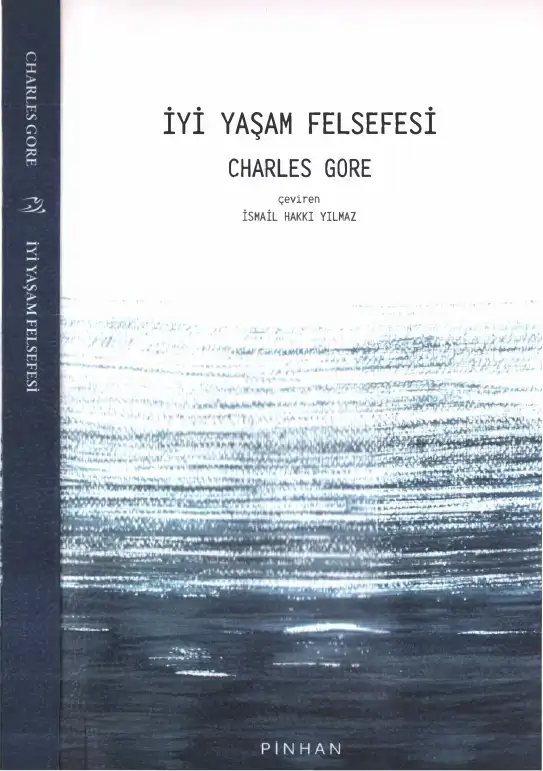 İyi Yaşam Felsefesi — Charles Gore