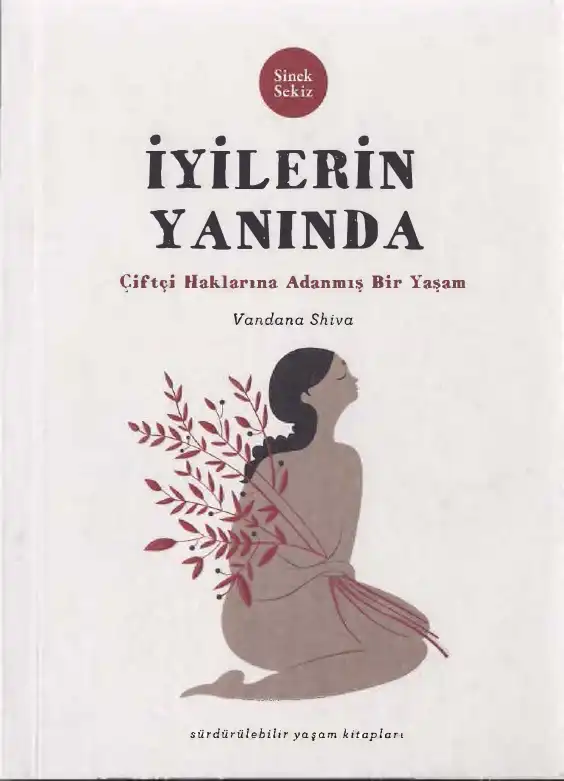 İyilerin Yanında — Vandana Shiva