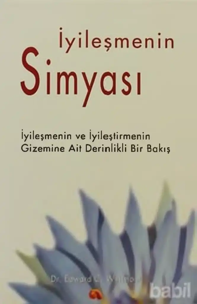 İyileşmenin Simyası — Edward C. Whitmont