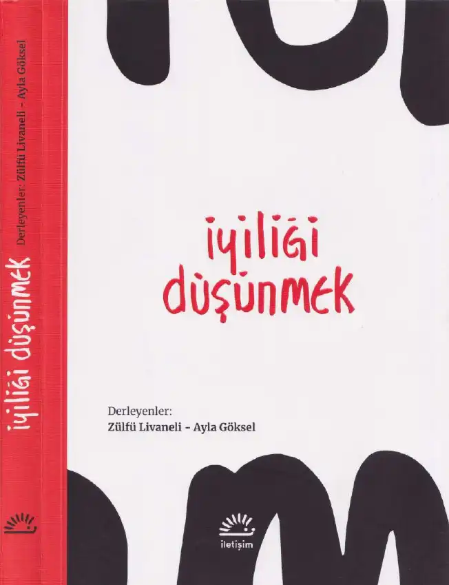 İyiliği Düşünmek — Zülfü Livaneli