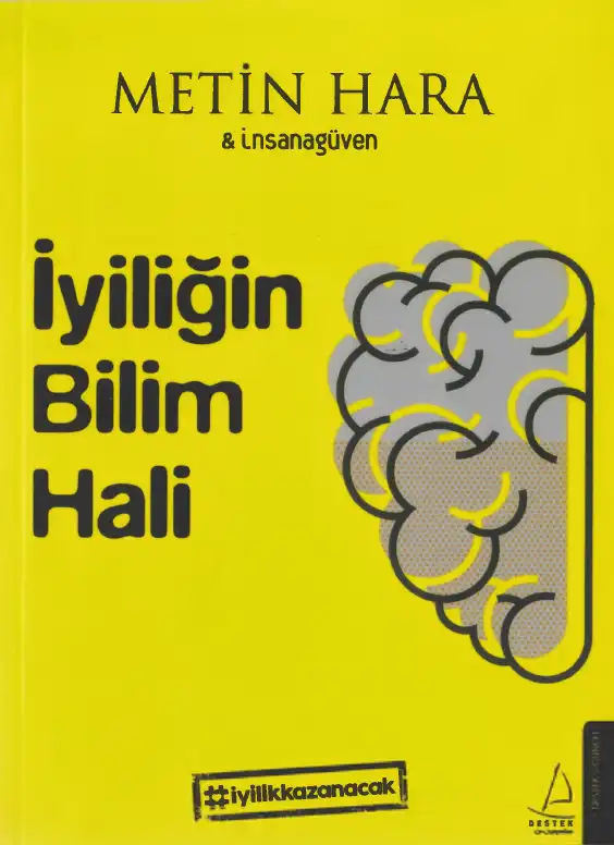 İyiliğin Bilim Hali — Metin Hara