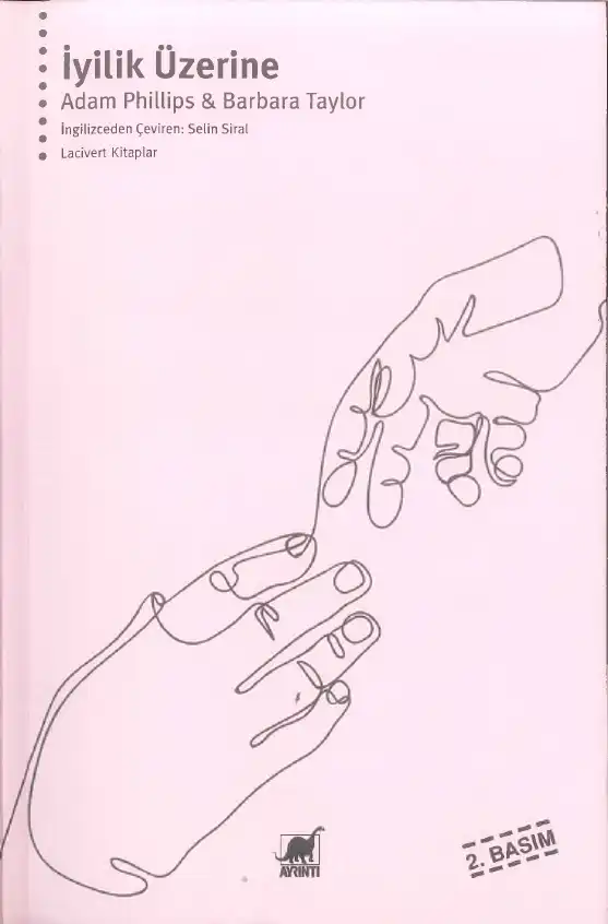 İyilik Üzerine — Adam Phillips, Barbara Taylor