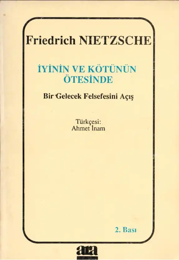 İyinin ve Kötünün Ötesinde — Friedrich Nietzsche