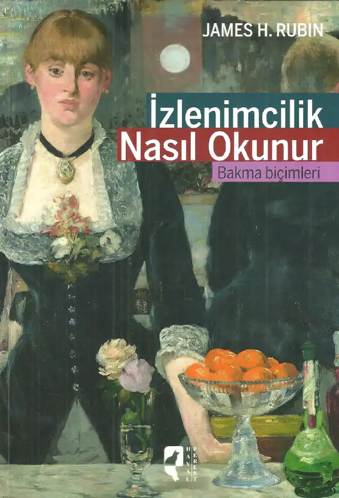İzlenimcilik Nasıl Okunur — James H. Rubin
