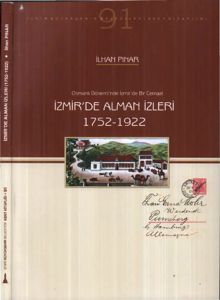 İzmir'de Alman İzleri (1752-1922) — İlhan Pınar