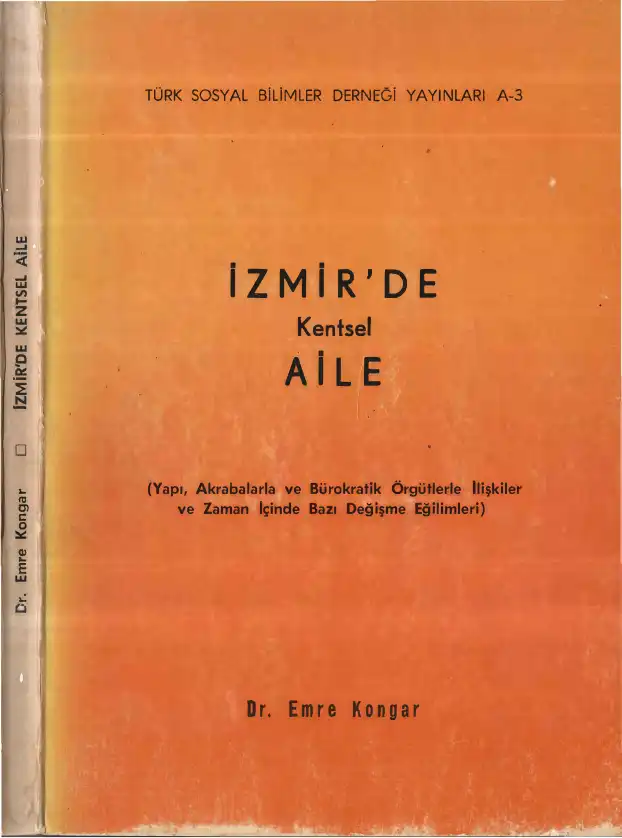 İzmir'de Kentsel Aile — Emre Kongar