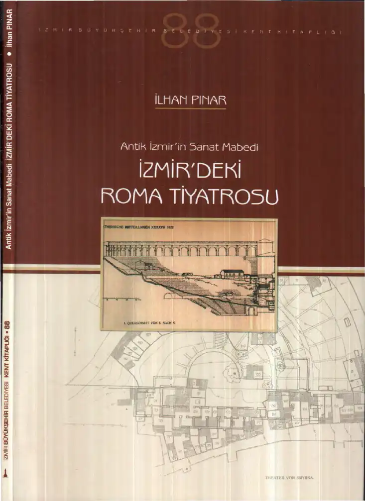 İzmir'deki Roma Tiyatrosu — İlhan Pınar