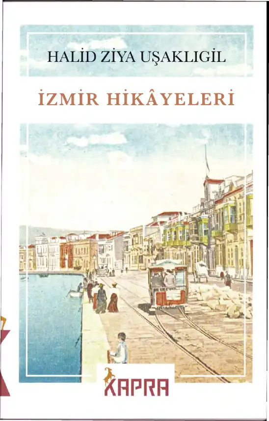 İzmir Hikayeleri — Halid Ziya Uşaklıgil