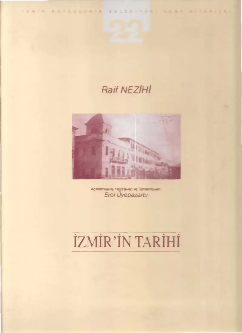 İzmir'in Tarihi — Raif Nezihi
