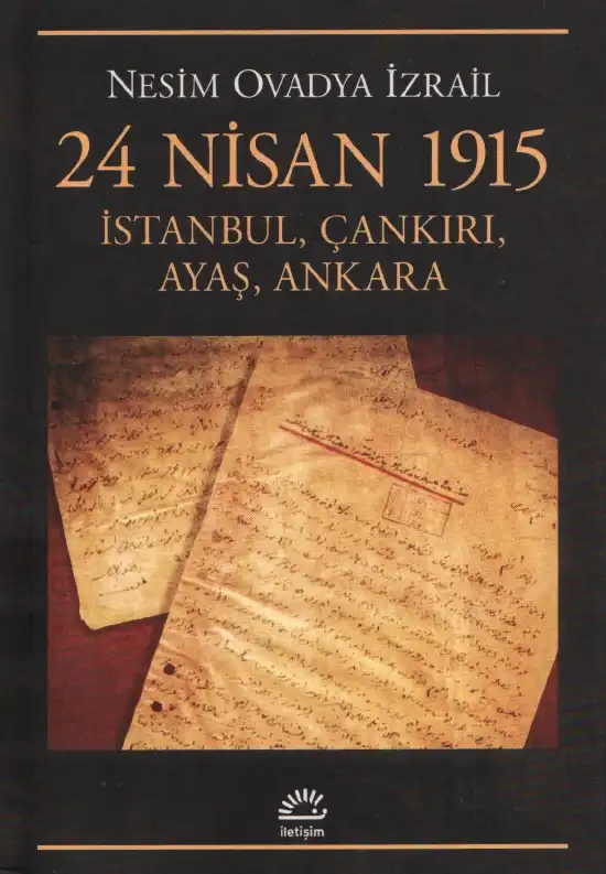 İzrail: 24 Nisan 1915 İstanbul, Çankırı, Ayaş, Ankara — Nesim Ovadya