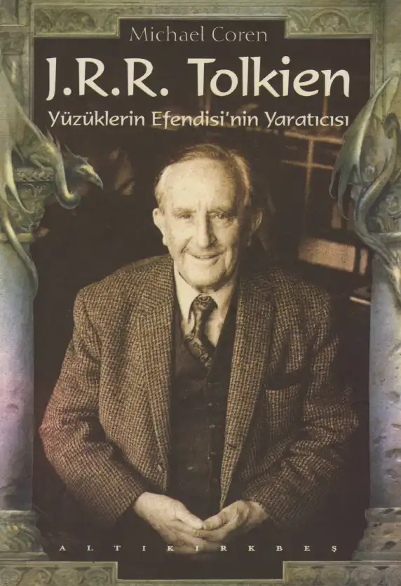 J.R.R. Tolkien: Yüzüklerin Efendisi'nin Yaratıcısı — Michael Coren