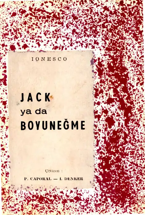 Jack Ya Da Boyuneğme — Eugene Ionesco
