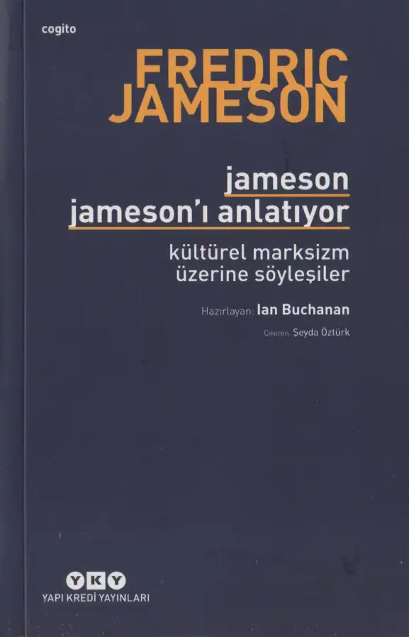 Jameson Jameson'ı Anlatıyor — Fredric Jameson