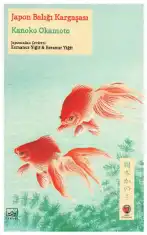 Japon Balığı Kargaşası — Kanoko Okamoto