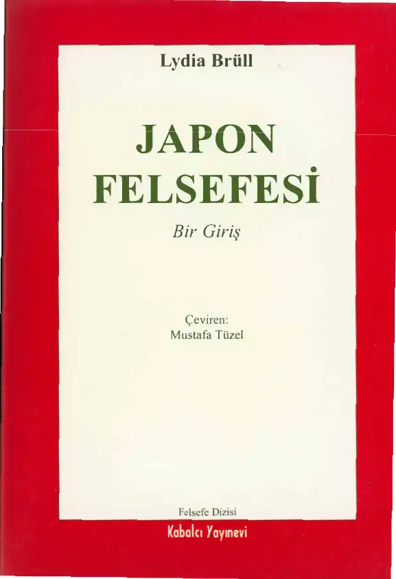 Japon Felsefesi — Lydia Brüll
