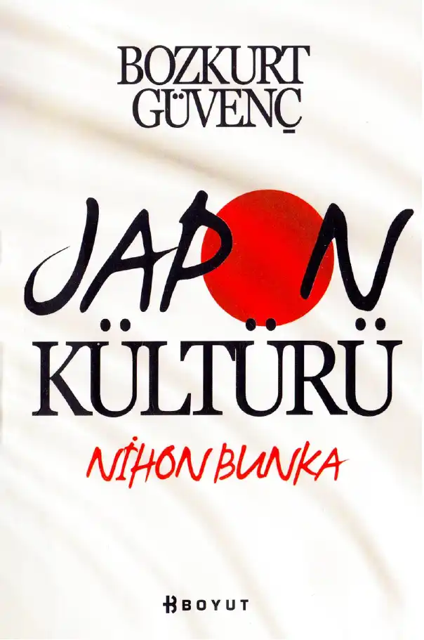 Japon Kültürü — Bozkurt Güvenç