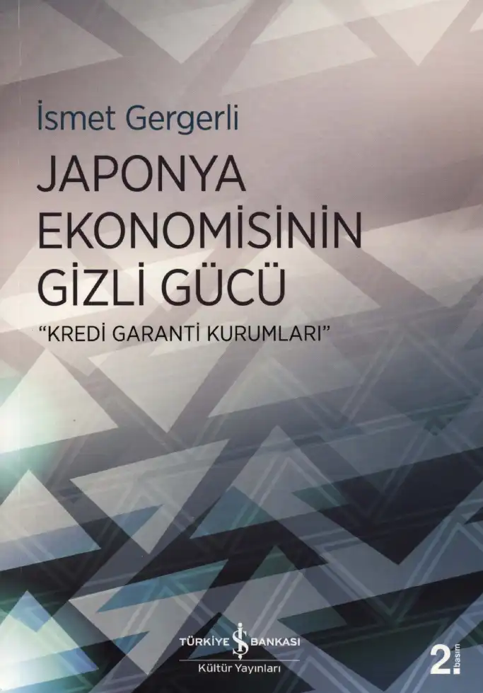 Japonya Ekonomisinin Gizli Gücü — İsmet Gergerli