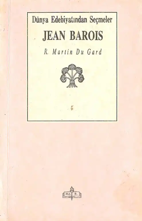 Jean Barois — Roger Martin Du Gard