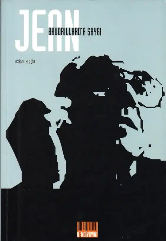 Jean Baudrillard — Özkan Eroğlu