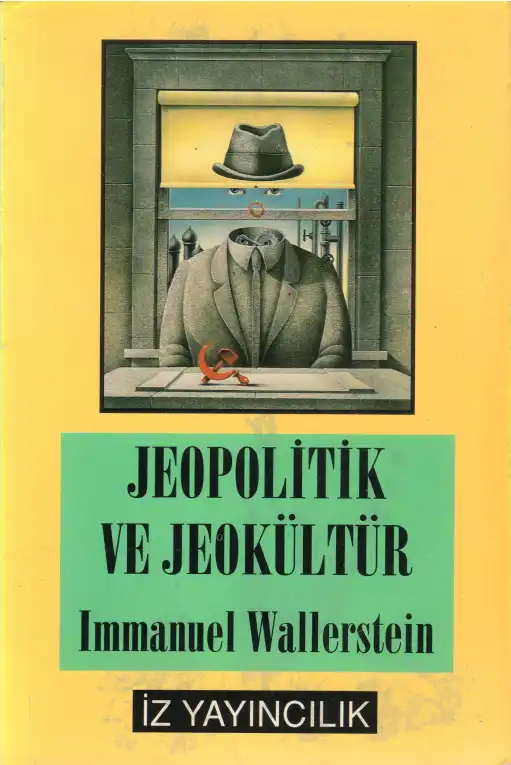 Jeopolitik ve Jeokültür — Etienne Balibar, Immanuel Wallerstein