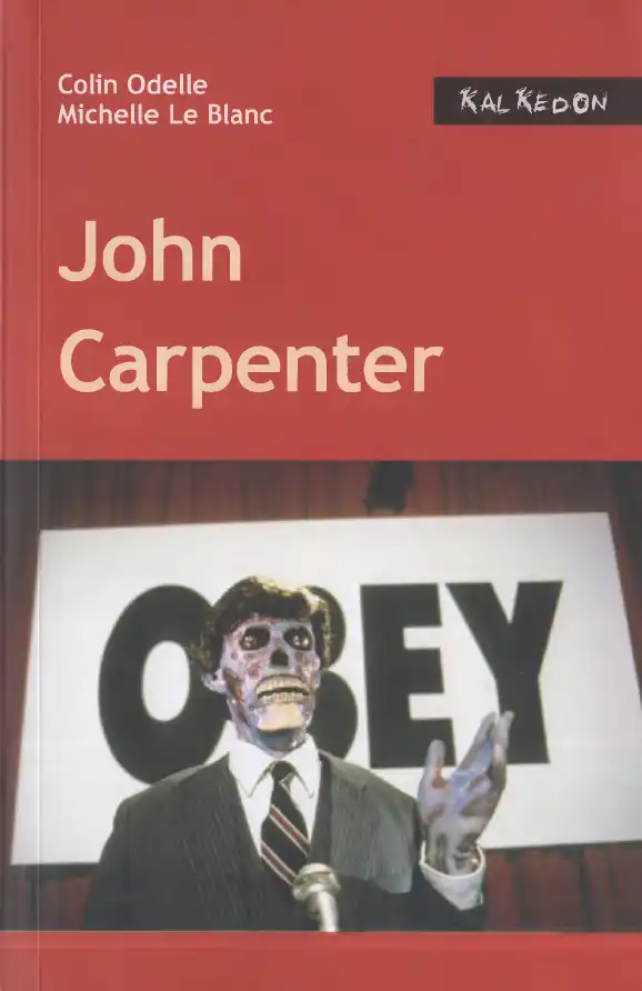 John Carpenter — Colin Odelle ve Michelle Le Blanc