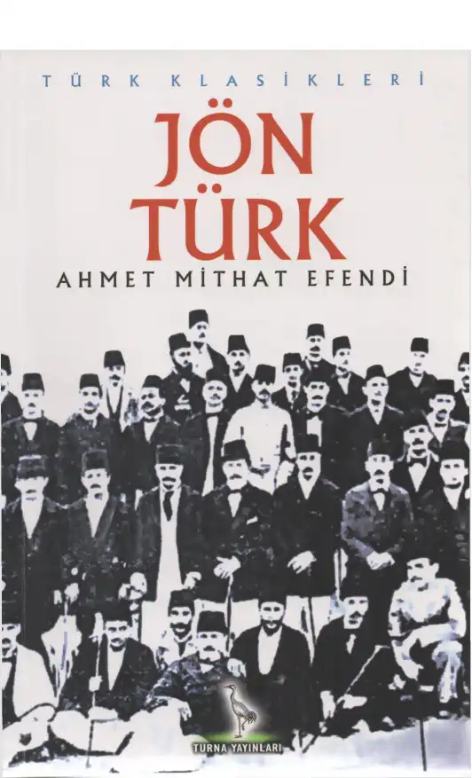 Jön Türk — Ahmet Mithat Efendi