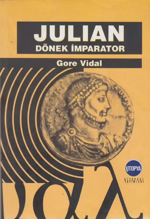 Julian Dönek İmparator — Gore Vidal